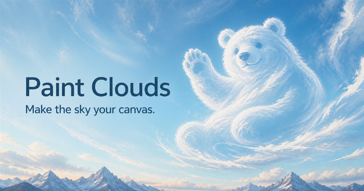 Paint Clouds cloud-bear artwork with the tagline Make the sky your canvas
